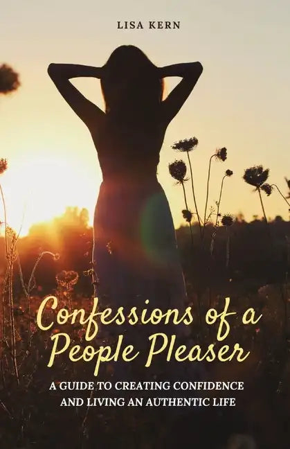 Confessions of a People Pleaser - Paperback