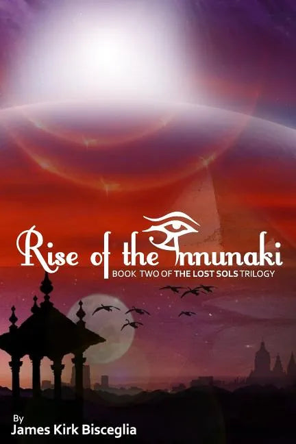 Rise of the Annunaki - Paperback