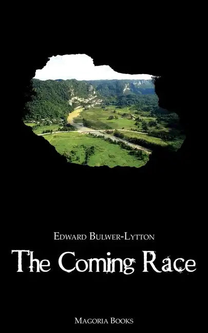 The Coming Race (Magoria Books) - Paperback
