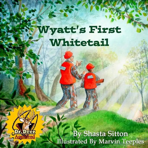 Wyatt's First Whitetail - Paperback