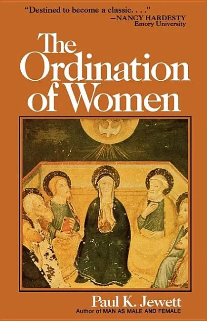 The Ordination of Women: An Essay on the Office of Christian Ministry - Paperback