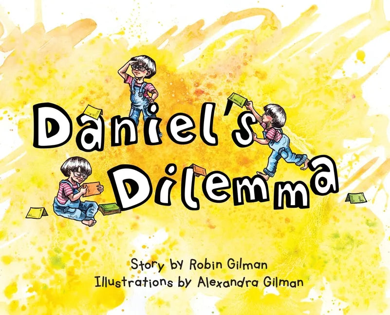 Daniel's Dilemma - Hardcover