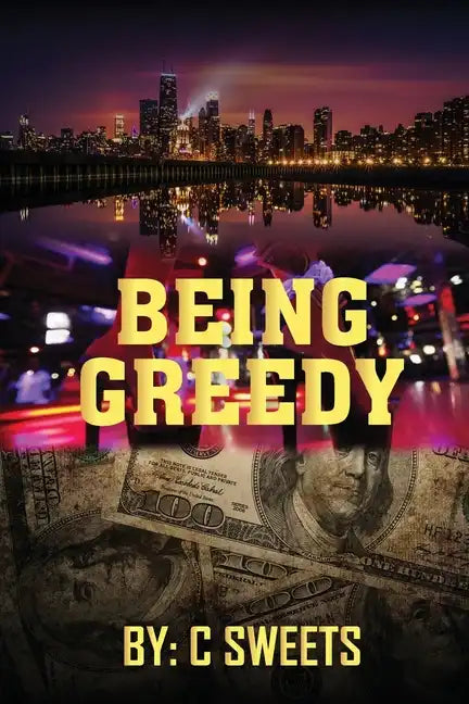 Being Greedy - Paperback