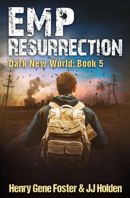 EMP Resurrection (Dark New World, Book 5) - An EMP Survival Story - Paperback