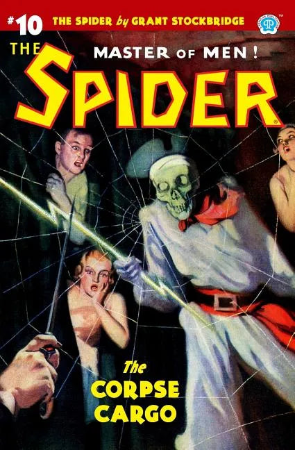 The Spider #10: The Corpse Cargo - Paperback