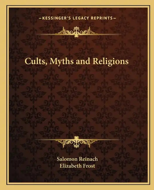 Cults, Myths and Religions - Paperback
