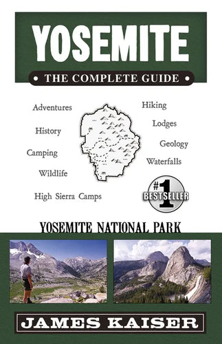 Yosemite: The Complete Guide: Yosemite National Park - Paperback