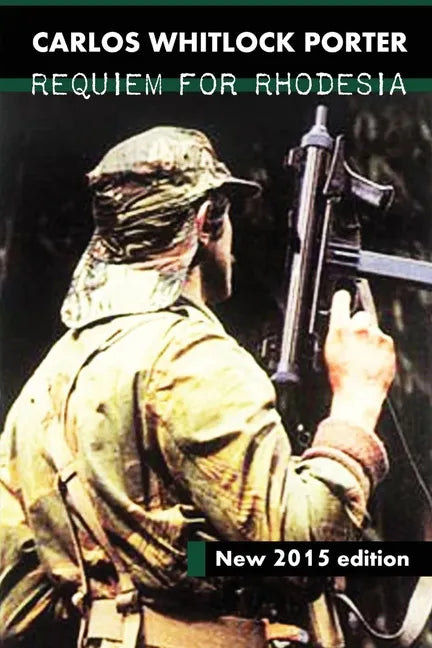 Requiem for Rhodesia - Paperback