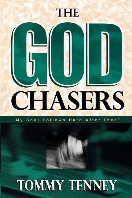 The God Chasers: 