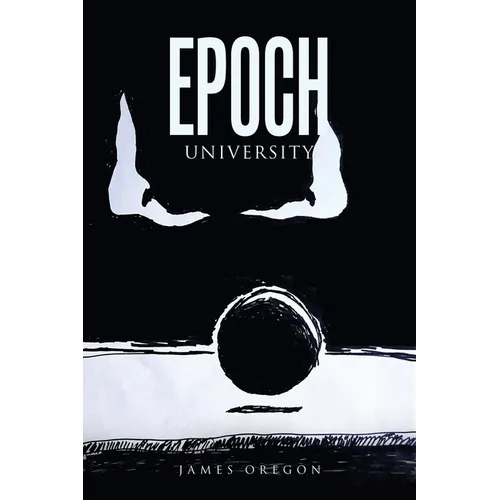 Epoch University - Paperback
