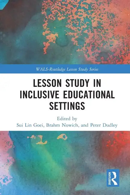 Lesson Study in Inclusive Educational Settings - Paperback