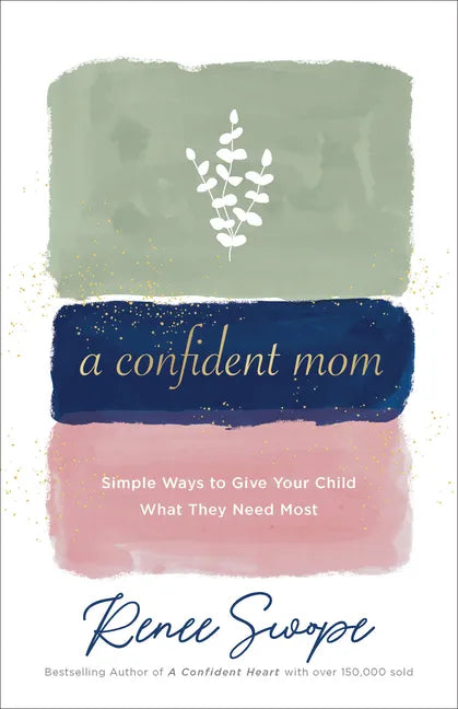 Confident Mom - Hardcover