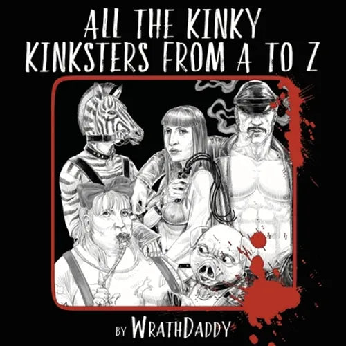 All The Kinky Kinksters From A to Z - Paperback