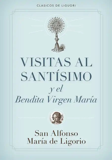 Visitas Al Santísimo - Paperback