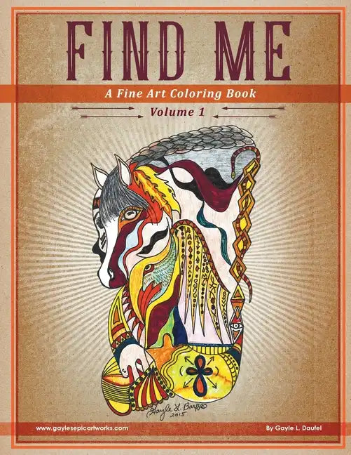 Find Me: A Fine Art Coloring Book - Volume 1 - Paperback