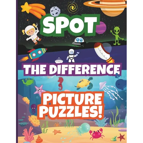 Spot The Difference Picture Puzzles!: Fun Search & Find Activity Book for Kids Includes a Variety of Themes - Paperback