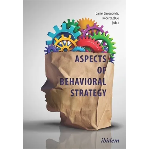 Aspects of Behavioral Strategy - Paperback
