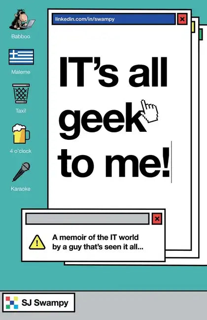 IT's All Geek to Me! - Paperback