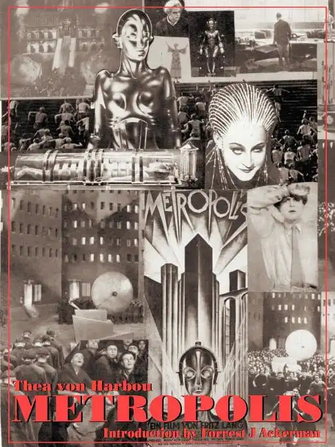 Metropolis: 75th Anniversary Edition - Paperback