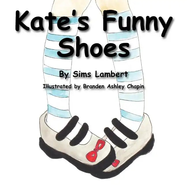 Kate's Funny Shoes - Paperback