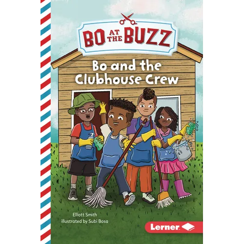 Bo and the Clubhouse Crew - Paperback