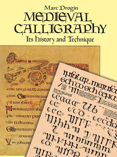 Medieval Calligraphy: Its History and Technique - Paperback