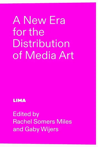 A New Era for the Distribution of Media Art - Paperback