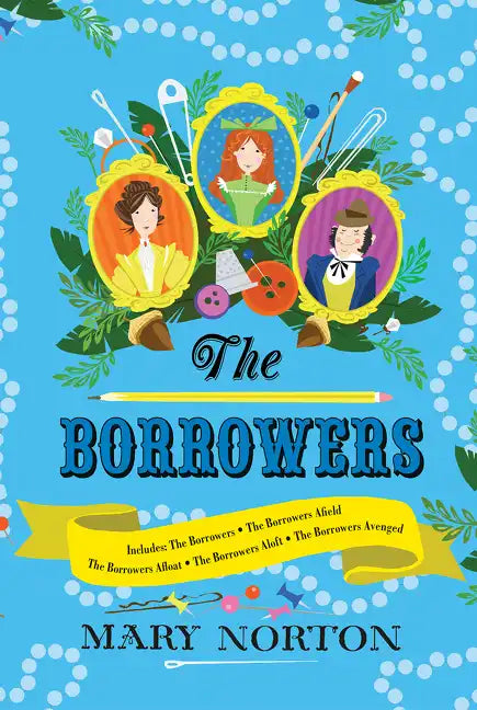 The Borrowers Collection: Complete Editions of All 5 Books in 1 Volume - Hardcover