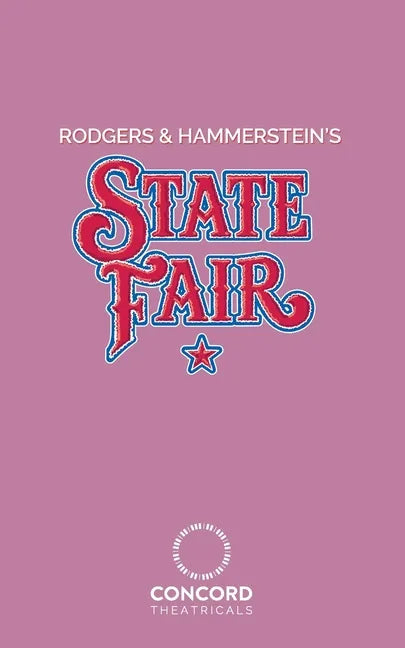Rodgers & Hammerstein's State Fair - Paperback