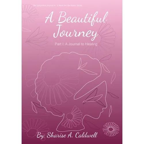A Beautiful Journey Part 1 - Paperback