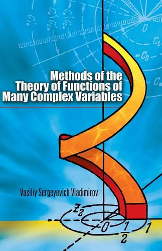 Methods of the Theory of Functions of Many Complex Variables - Paperback