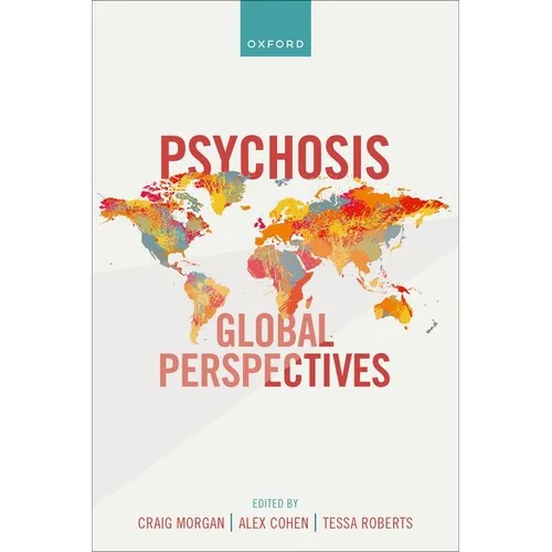 Psychosis: Global Perspectives - Paperback