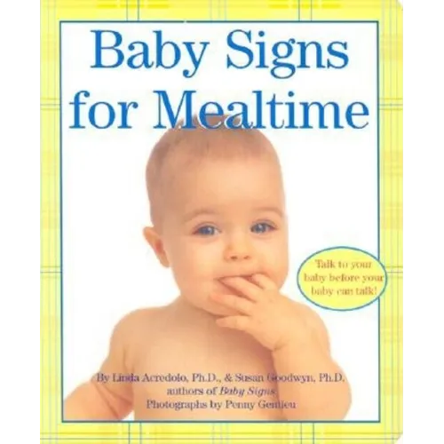 Baby Signs for Mealtime - Board Book