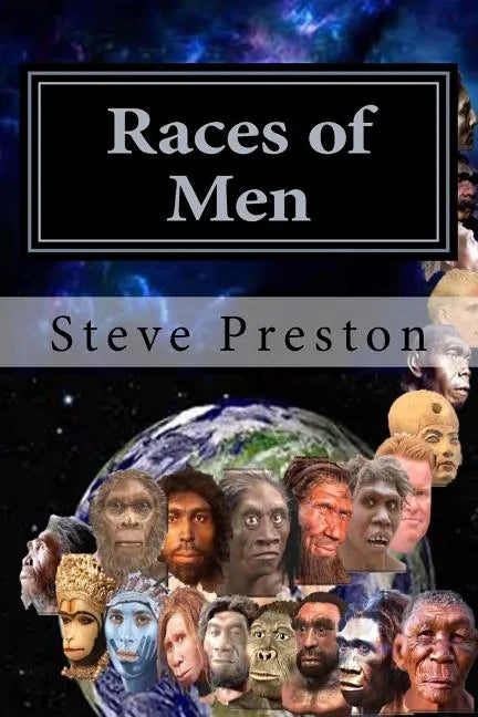 Races of Men: Changes of the Human Race - Paperback