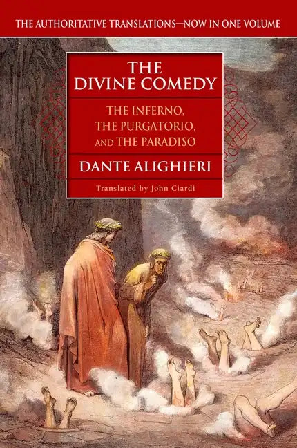 The Divine Comedy: The Inferno, the Purgatorio, the Paradiso - Paperback