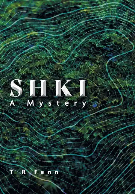 Shki: A Mystery - Hardcover