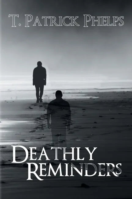 Deathly Reminders - Paperback