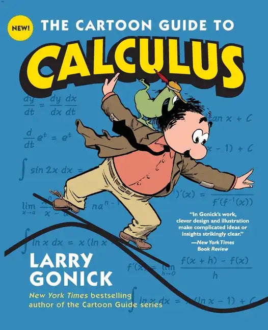 The Cartoon Guide to Calculus - Paperback