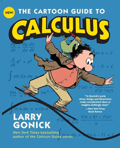 The Cartoon Guide to Calculus - Paperback