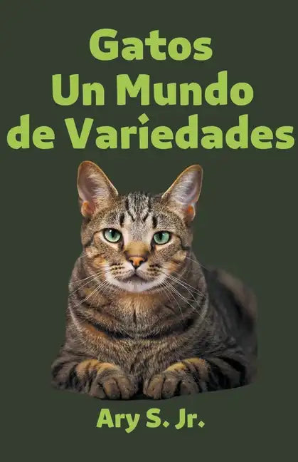 Gatos Un Mundo de Variedades - Paperback