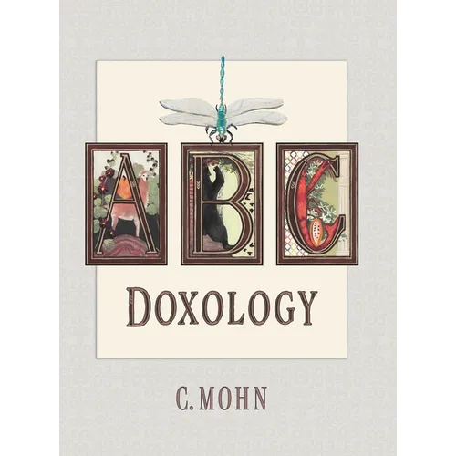 A B C Doxology - Hardcover