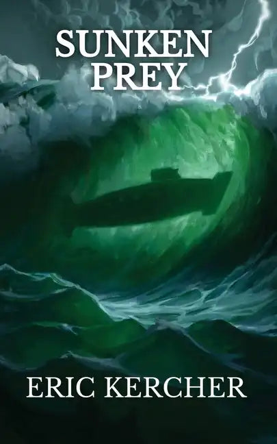 Sunken Prey: Patmos Sea Fantasy Adventure Fiction Novel 4 - Paperback