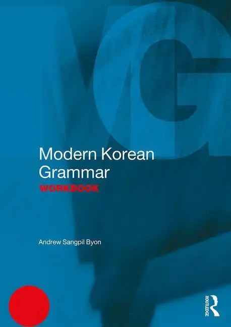 Modern Korean Grammar Workbook - Paperback