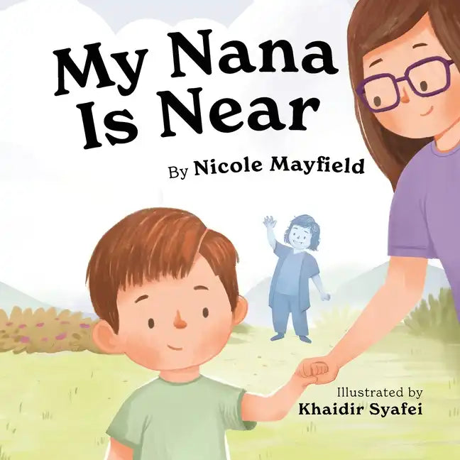 My Nana Is Near - Paperback