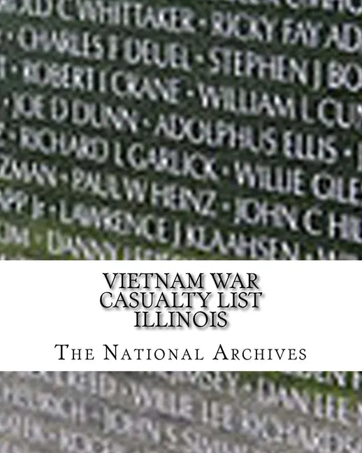 Vietnam War Casualty List: Illinois - Paperback