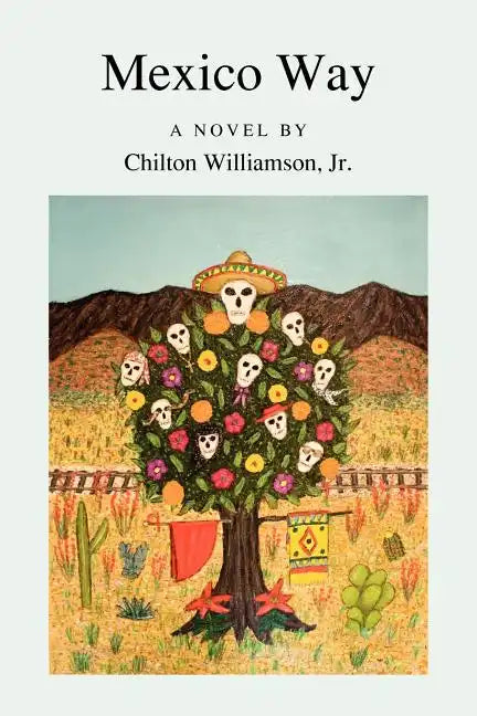 Mexico Way - Paperback