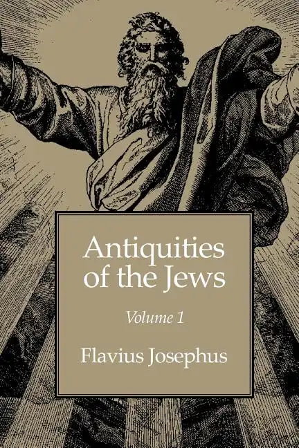 Antiquities of the Jews volume 1 - Paperback