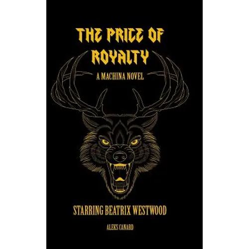 The Price of Royalty - Hardcover