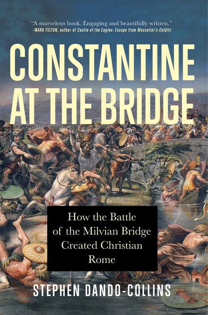 Constantine at the Bridge - Hardcover