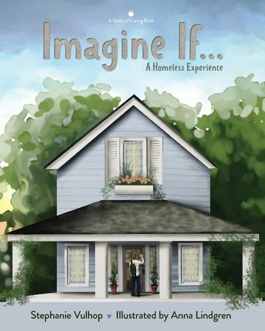 Imagine If: A Homeless Experience - Paperback